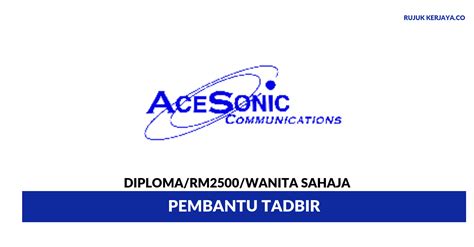 Global suppliers apparel & clothing precise communications sdn bhd profile. Jawatan Kosong Terkini Ace Sonic Communications ~ Pembantu ...