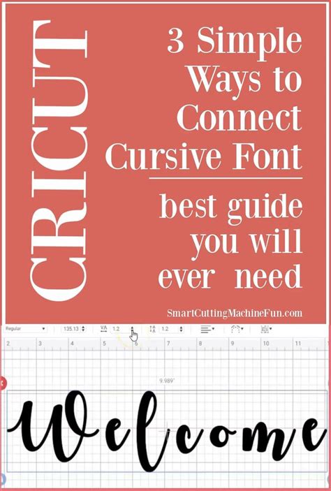 3 Simple Ways To Connect Cursive Font In Cricut Design Space Video