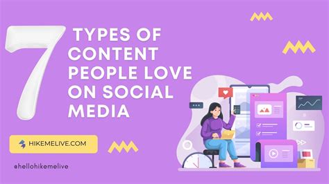 7 Types Of Content People Love On Social Media