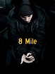 8 Mile - Where to Watch and Stream - TV Guide