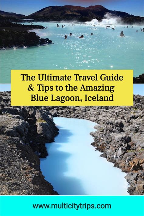 The Ultimate Guide To Blue Lagoon Iceland