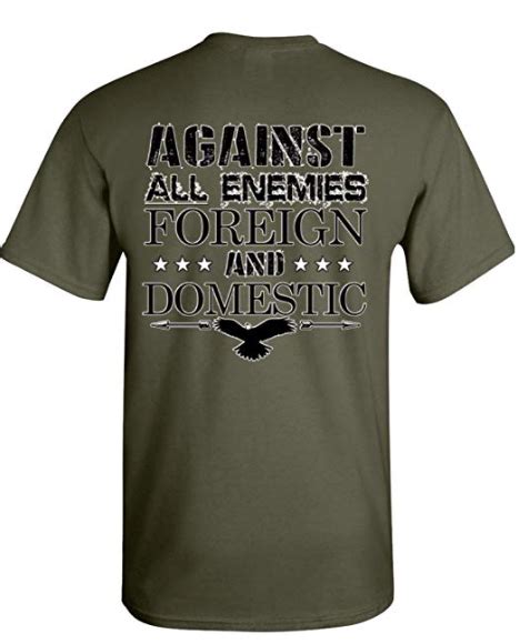 Patriot Apparel Against All Enemies Foreign Domestic T Shirt Patriot Apparel Co