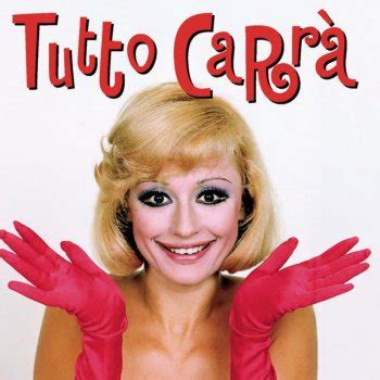 raffaˈɛlla karˈra), is an italian singer, dancer, television presenter, and actress. Io non vivo senza te testo - Raffaella Carrà - Testi ...