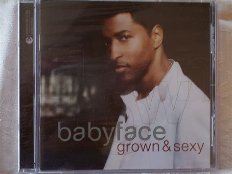 Grown And Sexy Enhanced Edition By Babyface 2005 Audio Cd