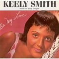 Keely SMITH - Be My Love
