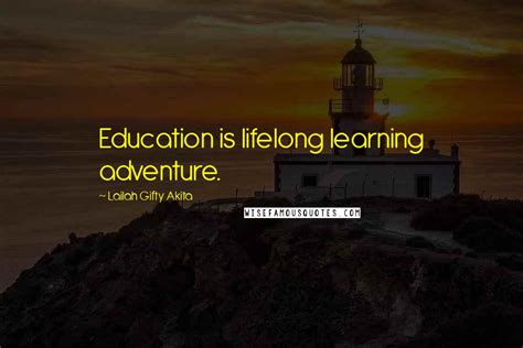 Education Is A Lifelong Journey Quote Quotes For Mee