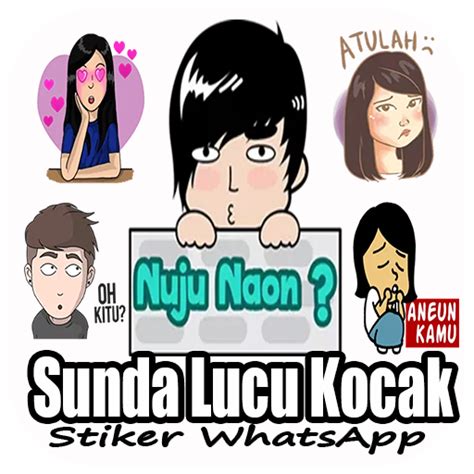 30 Ide Stiker Whatsapp Kocak Sunda Aneka Stiker Keren