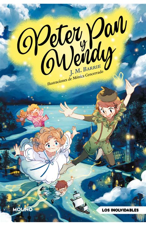 Peter Pan Y Wendy Inolvidables Vuelan Los Libros