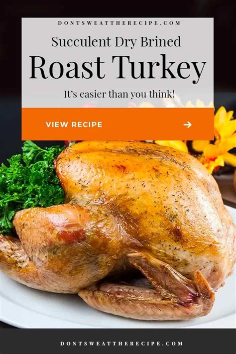 simple succulent dry brined roast turkey recipe roasted turkey ground turkey recipes turkey