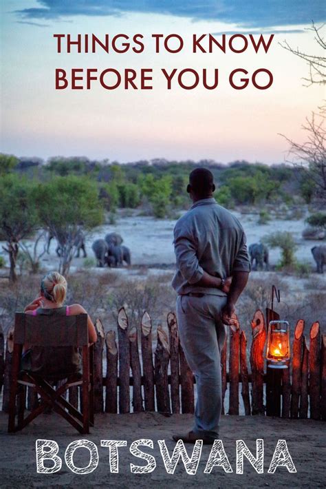 Going To Botswana And Dont Know Much About The Country Read On For 10