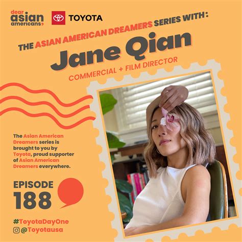 188 Jane Qian The Asian American Dreamers Series Brought To You