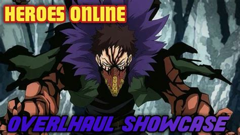 Overhaul Quirk Showcase Heroes Online Youtube