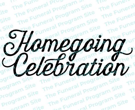 Homegoing Celebration Funeral Program Title Funeral Program Site