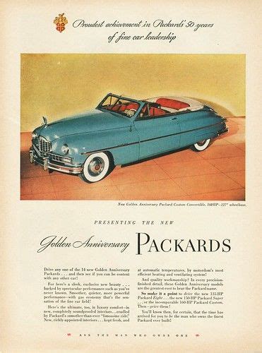1949 Packard Custom Convertible Ad Packard Packard Cars Ads