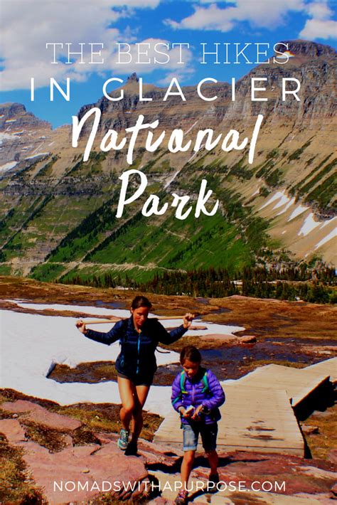 The Best Hikes In Glacier National Park Easy Moderate And Strenuous