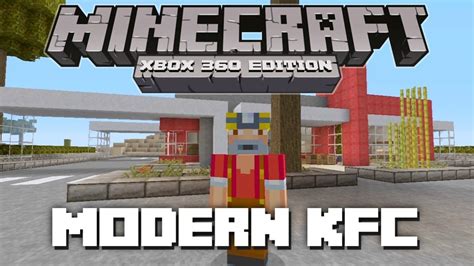Minecraft Xbox 360 Modern Kfc Youtube