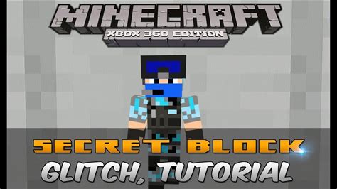 Minecraft Xbox 360 Edition Secret Block Glitch Tutorial Youtube