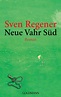Neue Vahr Süd / Frank Lehmann Trilogie Bd.2 von Sven Regener als ...