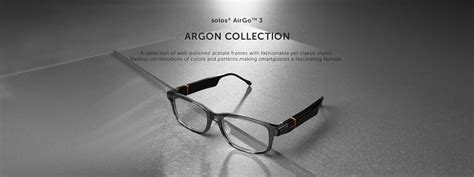 Solos® Smart Glasses Your Smartglasses Partner Solos