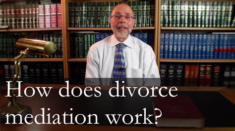 How Does Divorce Mediation Work Youtube