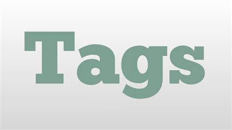 Tags Meaning And Pronunciation Youtube