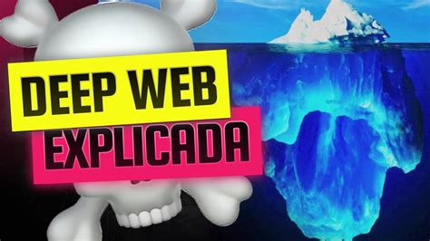 Como Entrar Na Deep Web 💀 Eu Testei Youtube