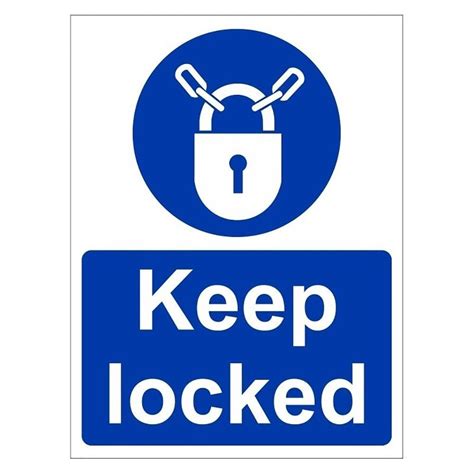 Keep Locked Sign Safety Signs Free Delivery Uk Parrs