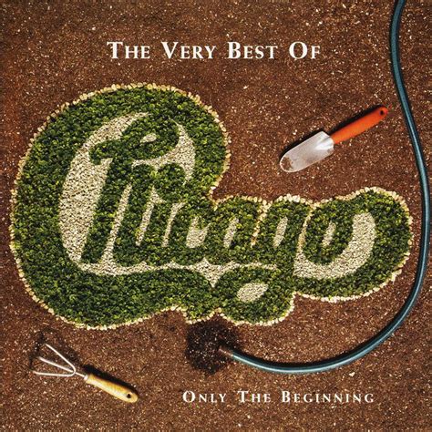 Chicago The Very Best Of Only The Beginning 2 Cd I Love Music