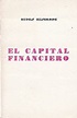 CAPITAL FINANCIERO, EL. HILFERDING RUDOLF. Libro en papel. 10070219 ...
