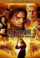 Il Re Scorpione 3 - La battaglia finale - Film (2012)