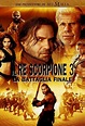 Il Re Scorpione 3 - La battaglia finale - Film (2012)