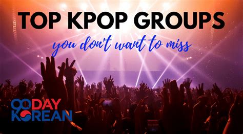 Top Kpop Groups The Best Bands Now And Of All Time