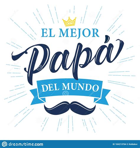 El Mejor Papa Del Mundo World S Best Dad Spanish Cartoon Vector