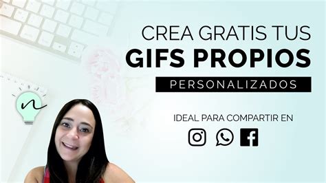 CREA TU PROPIO GIF Gifs Gratis YouTube