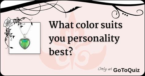 What Color Suits You Personality Best