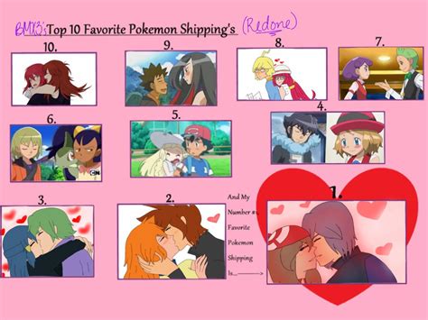 My Top 10 Favorite Pokemon Shippings~ Redone By Brickercupmasterx3 On Deviantart