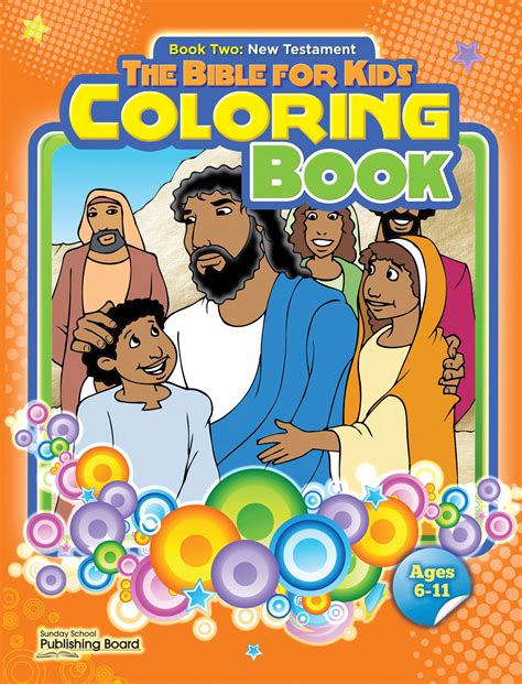 The Bible For Kids Coloring Book Book Two New Testament Sunday