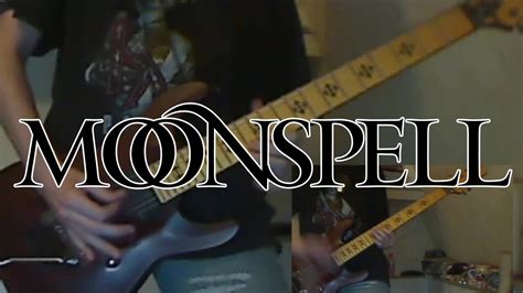 Moonspell Full Moon Madness Cover Youtube