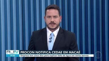 Rj Inter Tv Edi O Procon Notifica Cedae Em Maca Rj Por