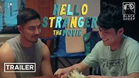 Hello Stranger The Movie Trailer | Tony Labrusca & JC Alcantara | Hello ...