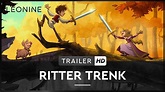 Ritter Trenk - Trailer, Kritik, Bilder und Infos zum Film