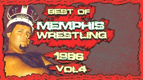 Watch Best Of Memphis Wrestling 1986 Vol 4 Prime Video