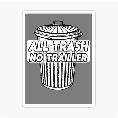 White Trash Love Trash Sticker For Sale By Blacknaf Redbubble