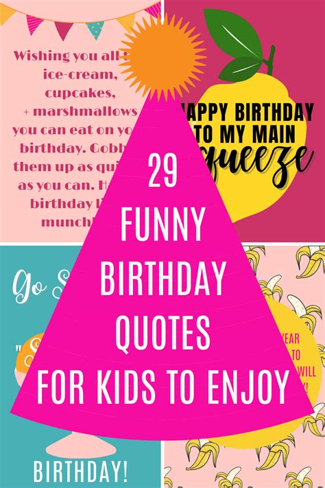 29 Funny Birthday Quotes For Kids To Enjoy Darling Quote