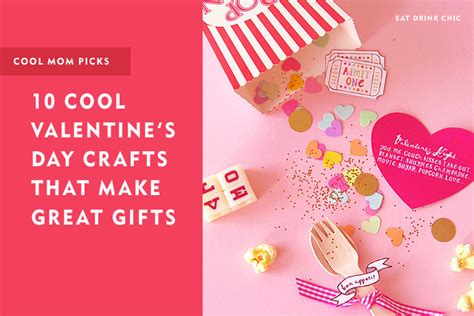 It's a time to show off your love and appreciation for the most deserving people in your life. 10 easy Valentine's Day crafts that make cool DIY gifts