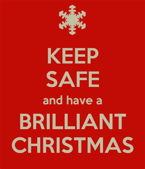 Keep Safe And Have A Brilliant Christmas Poster Martin Stand Keep
