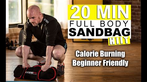 Sandbag Workout For Beginners Weightloss And Strength Building Youtube