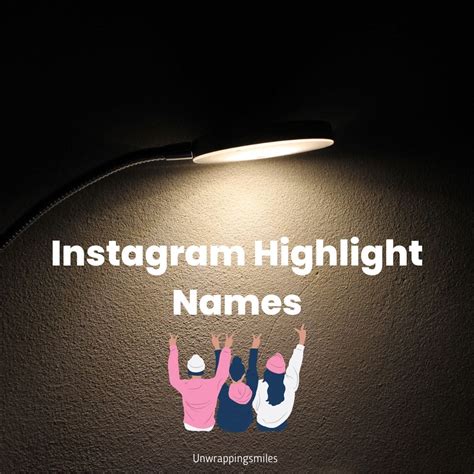 310 Unique Instagram Highlight Names Ideas 2024