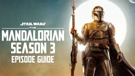 The Mandalorian Season 3 Release Dates On Disney Earlygame