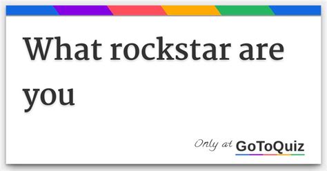 What Rockstar Are You